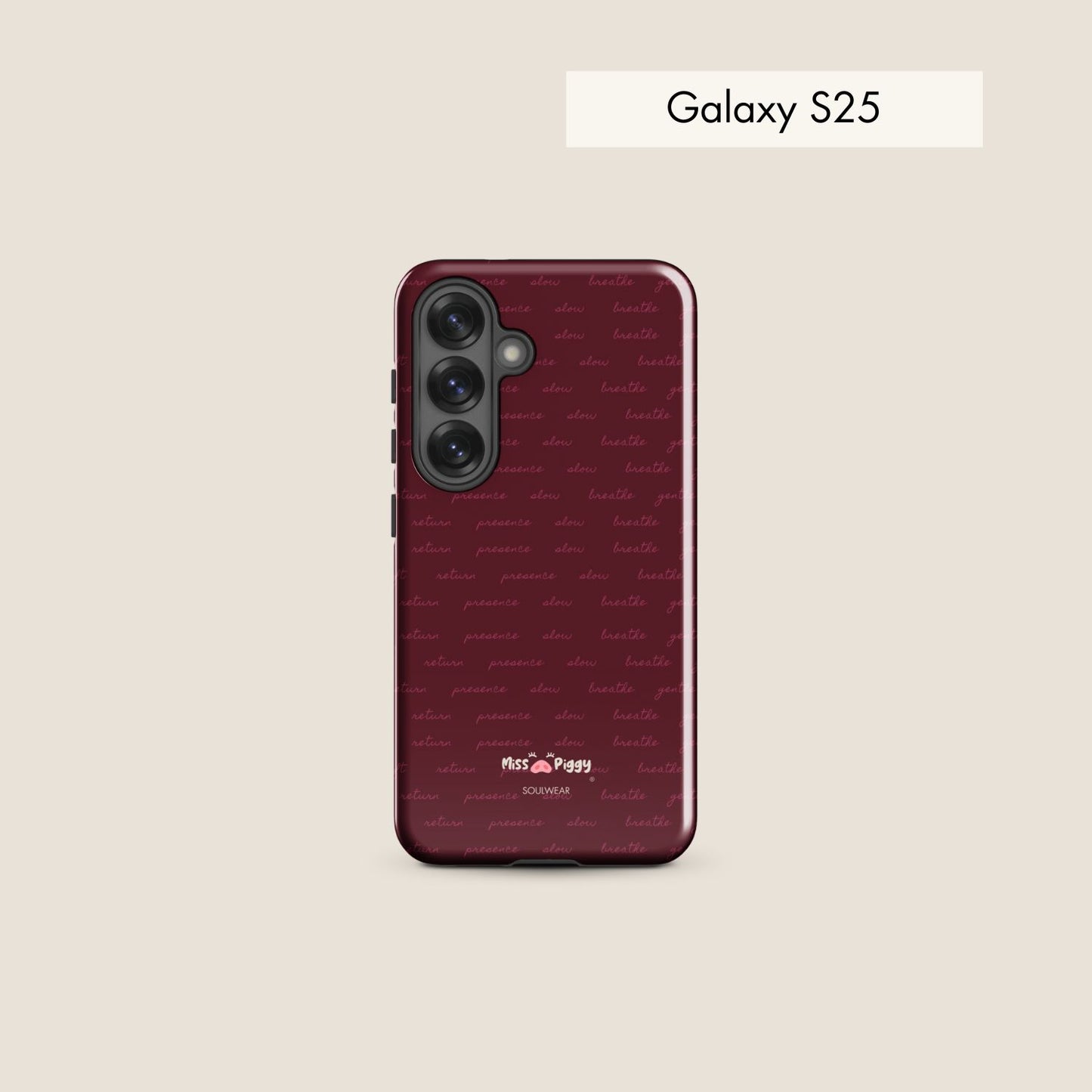 MESSAGE burgundy tough phone case for Samsung.