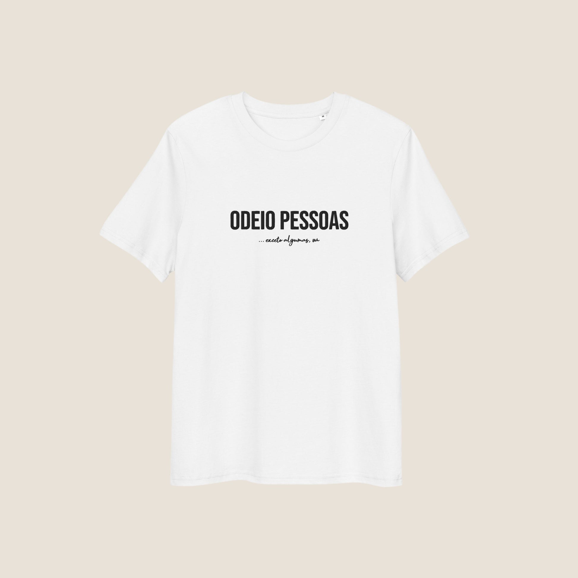 WHITE ODEIO PESSOAS (ALGUMAS) Organic T-shirt