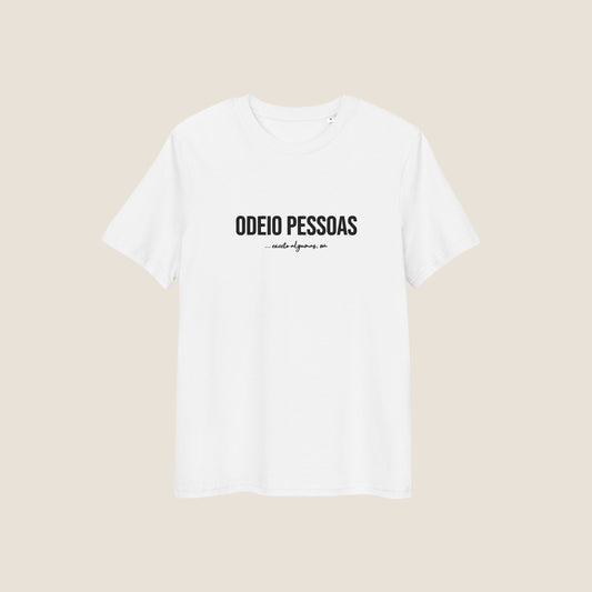 WHITE ODEIO PESSOAS (ALGUMAS) Organic T-shirt