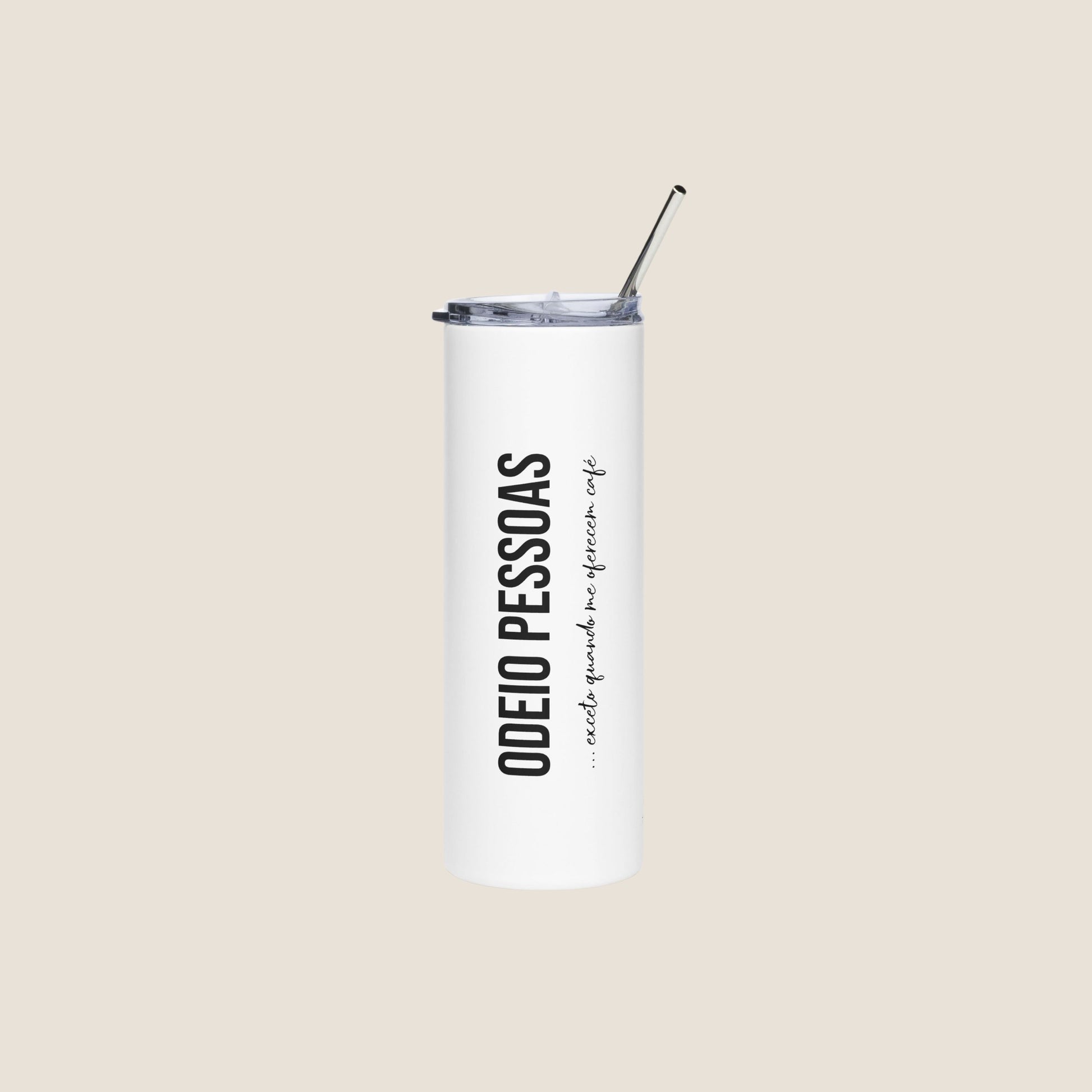 WHITE ODEIO PESSOAS (CAFE) Stainless Steel Tumbler