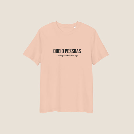 PEACH ODEIO PESSOAS (CAFE) Organic T-shirt