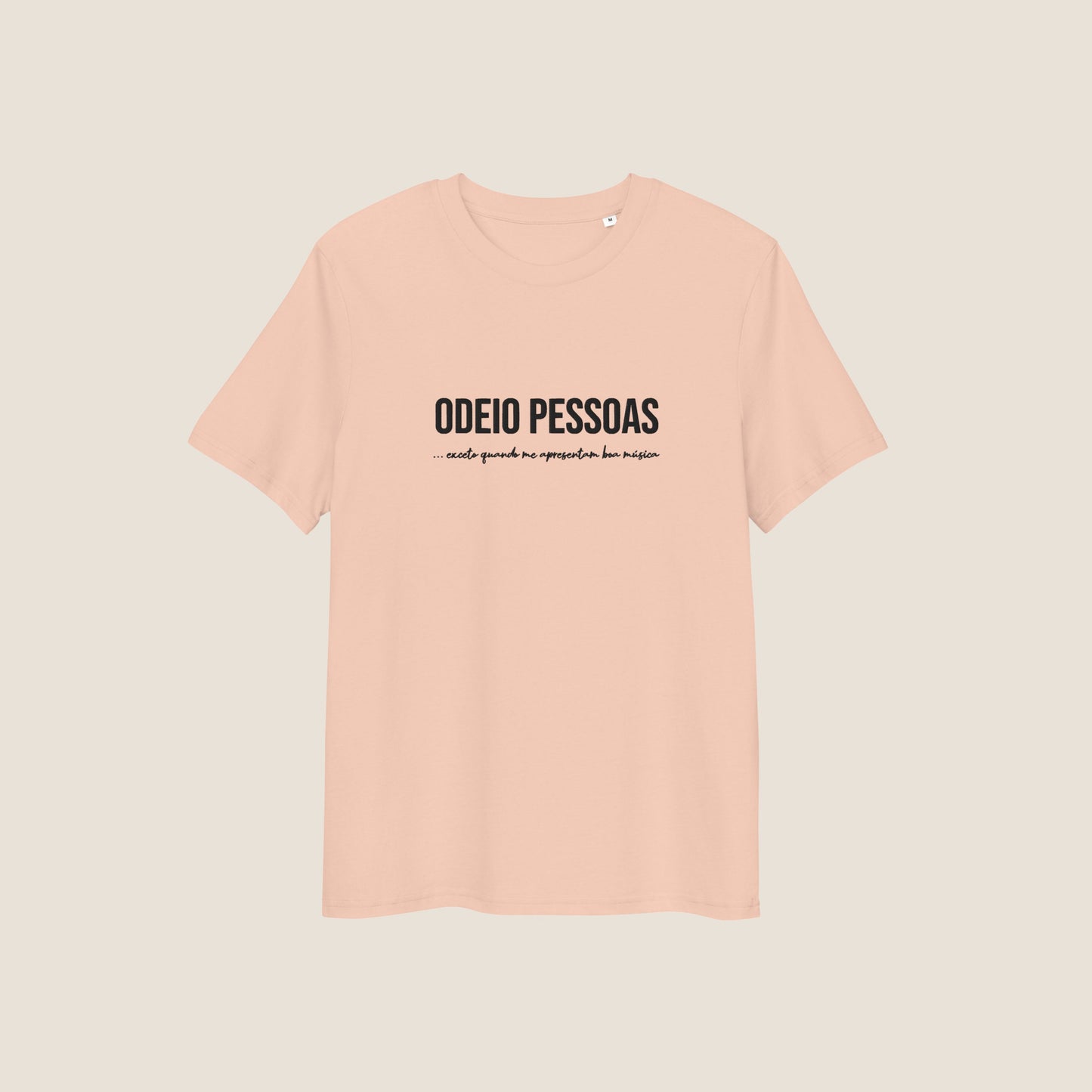 PEACH ODEIO PESSOAS (MUSICA) Organic T-shirt