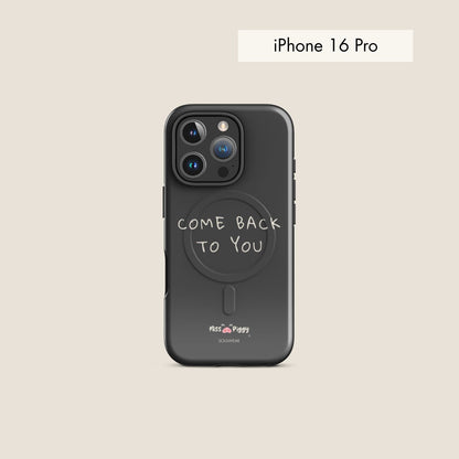 COME BACK charcoal magsafe phone case for iPhone.