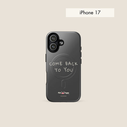 COME BACK charcoal magsafe phone case for iPhone.