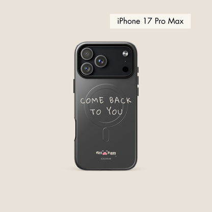 COME BACK charcoal magsafe phone case for iPhone.